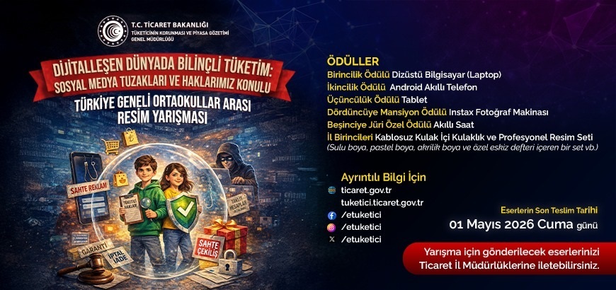"DİJİTALLEŞEN DÜNYADA BİLİNÇLİ TÜKETİM:SOSYAL MEDYA TUZAKLARI VE HAKLARIMIZ" KONULU ORTAOKULLAR ARASI RESİM YARIŞMASI